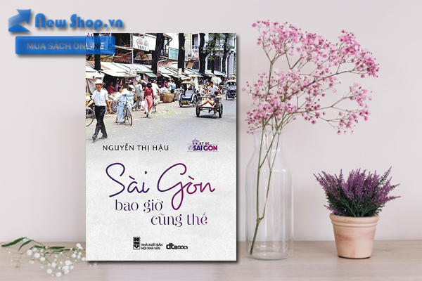 Sài Gòn Bao Giờ Cũng Thế